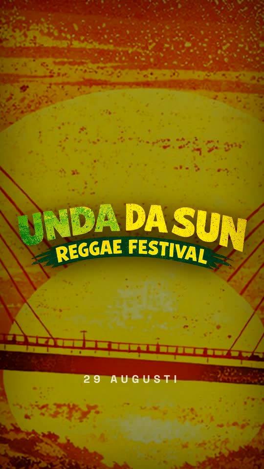 Reel for the Unda Da Sun reggae festival: the festival title over a sunlit poster, then the artists